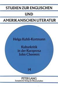 Kulturkritik in der Kurzprosa John Cheevers