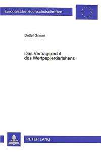 Das Vertragsrecht des Wertpapierdarlehens