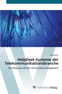 HelpDesk-Systeme der Telekommunikationsbranche