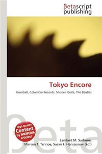 Tokyo Encore