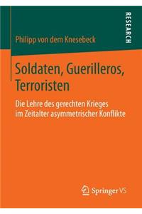 Soldaten, Guerilleros, Terroristen