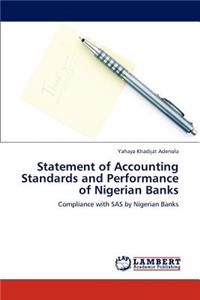 Statement of Accounting Standards and Performance of Nigerian Banks
