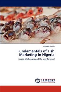 Fundamentals of Fish Marketing in Nigeria