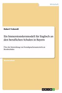 Immersionslernmodell für Englisch an den beruflichen Schulen in Bayern