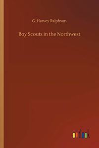 Boy Scouts in the Northwest