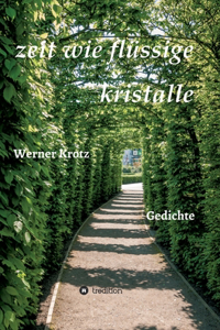 zeit wie flüssige kristalle