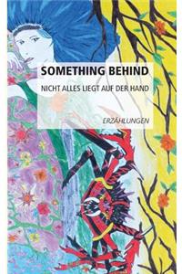 Something behind
