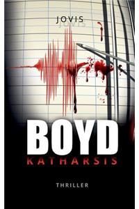 Boyd Katharsis