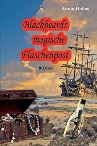 Blackbeards magische Flaschenpost