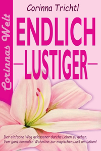 Endlich lustiger