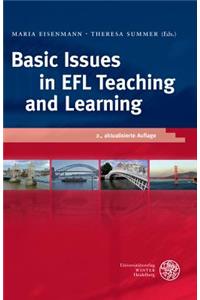Basic Issues in Efl Teaching and Learning