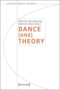 Dance [And] Theory