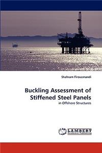 Buckling Assessment of Stiffened Steel Panels