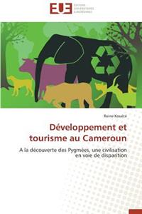 Développement Et Tourisme Au Cameroun