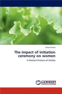 The impact of initiation ceremony on women