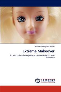 Extreme Makeover