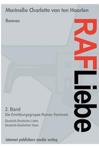 RAF Liebe 2.Band