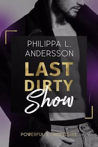 Last Dirty Show