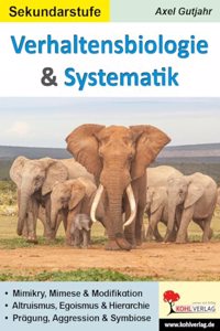 Verhaltensbiologie & Systematik