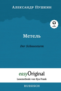 Metel' / Der Schneesturm (mit Audio) - Lesemethode von Ilya Frank