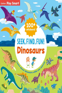 SEEK, FIND, FUN! Dinosaurs