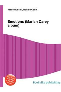 Emotions (Mariah Carey Album)