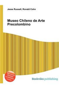 Museo Chileno de Arte Precolombino