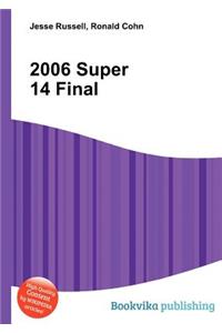 2006 Super 14 Final