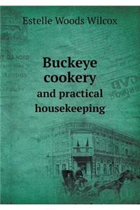 Buckeye Cookery and Practical Housekeeping