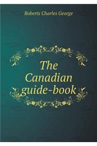 The Canadian guide-book