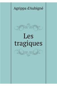 Les tragiques
