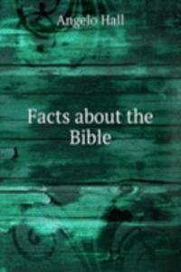 Facts about the Bible