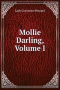 Mollie Darling, Volume I