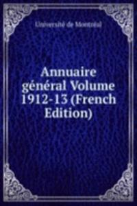 Annuaire general Volume 1912-13 (French Edition)