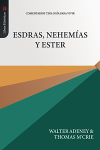 Esdras, Nehemias y Ester