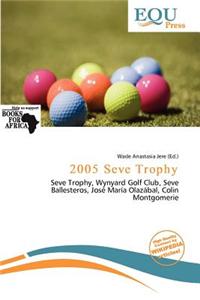 2005 Seve Trophy