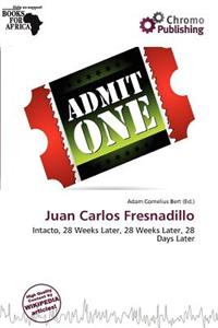 Juan Carlos Fresnadillo