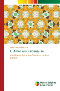O Amor em Psicanálise