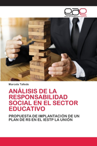 Análisis de la Responsabilidad Social En El Sector Educativo
