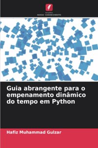 Guia abrangente para o empenamento dinâmico do tempo em Python