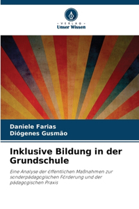 Inklusive Bildung in der Grundschule