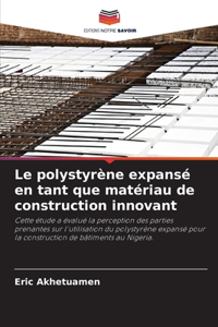 polystyrène expansé en tant que matériau de construction innovant