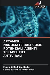 Aptameri: Nanomateriali Come Potenziali Agenti Terapeutici Antivirali