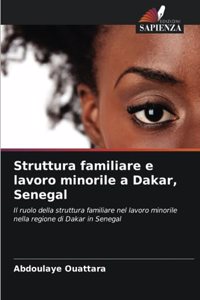 Struttura familiare e lavoro minorile a Dakar, Senegal