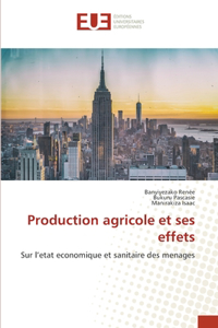 Production agricole et ses effets