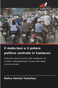 Il moto-taxi e il potere politico centrale in Camerun