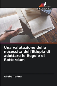 valutazione della necessità dell'Etiopia di adottare le Regole di Rotterdam