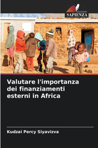 Valutare l'importanza dei finanziamenti esterni in Africa