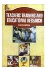 Teachers Training and Educational Research