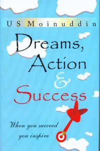 Dreams, Action and Success